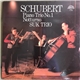 Schubert - Suk Trio - Piano Trio No. 1 / Notturno